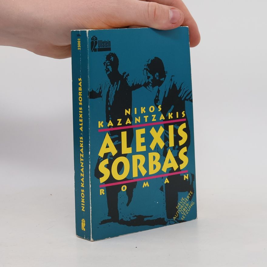 Nikos Kazantzakis Alexis Sorbas
