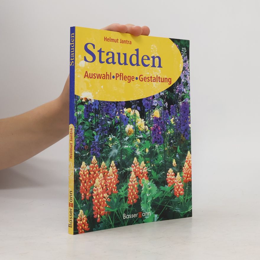 Helmut Jantra Stauden