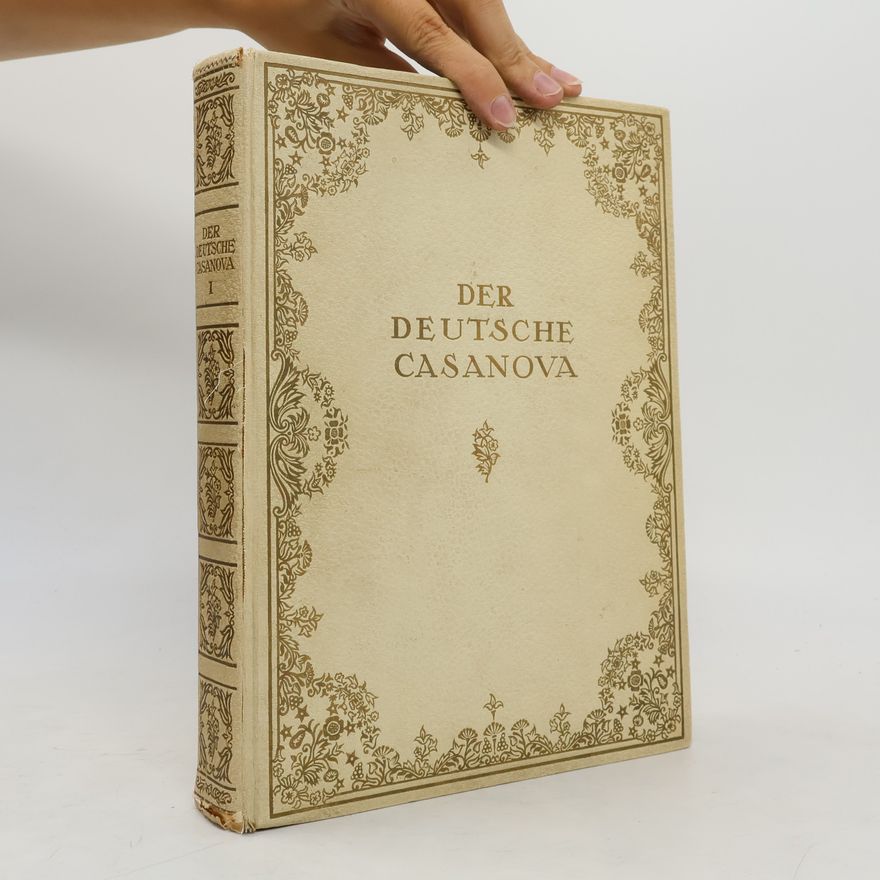 Collectif d'auteurs Der deutsche Casanova I
