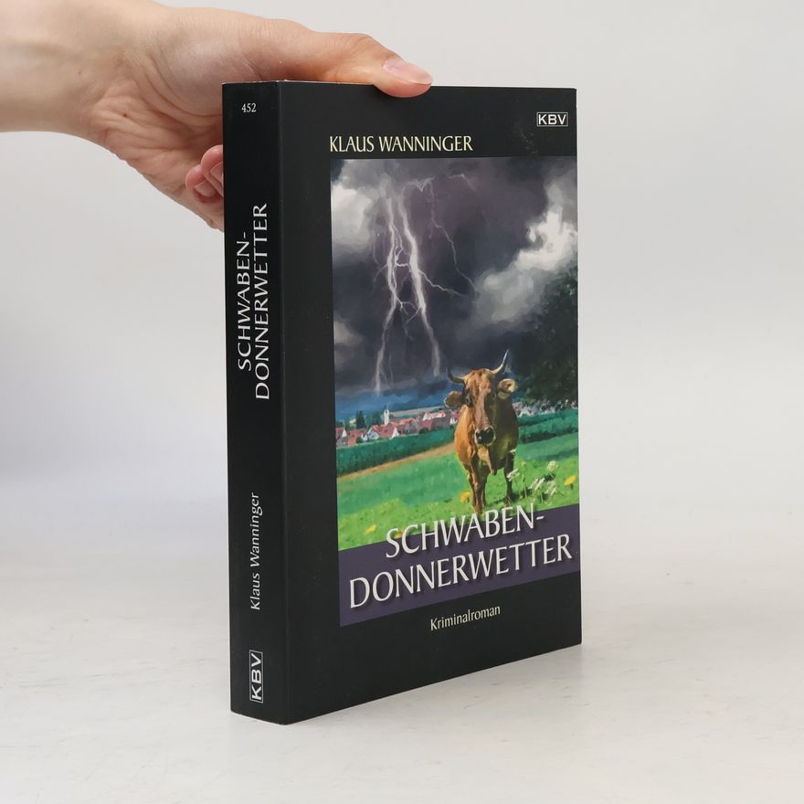 Klaus Wanninger Schwaben-Donnerwetter