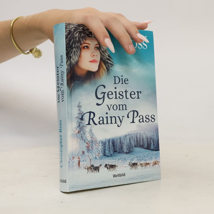 Christopher Ross Die Geister vom Rainy Pass