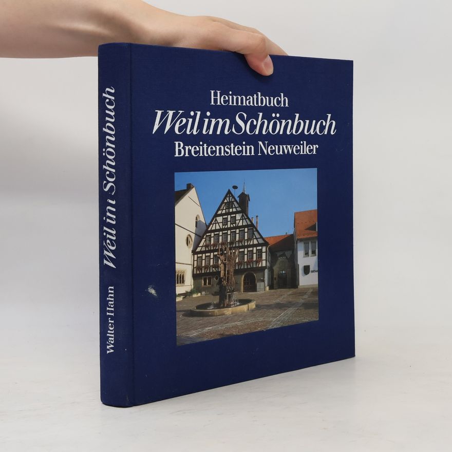 Walter Hahn Weil im Schönbuch