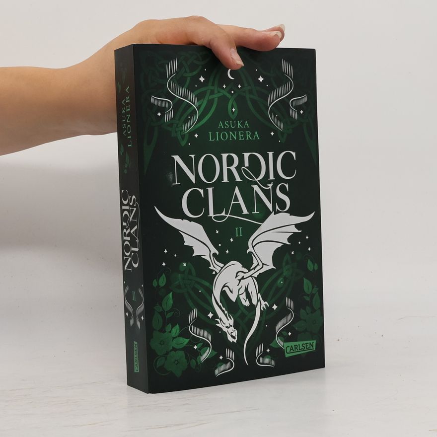 Asuka Lionera Dein Kuss, so wild und verflucht / Nordic Clans Bd.2