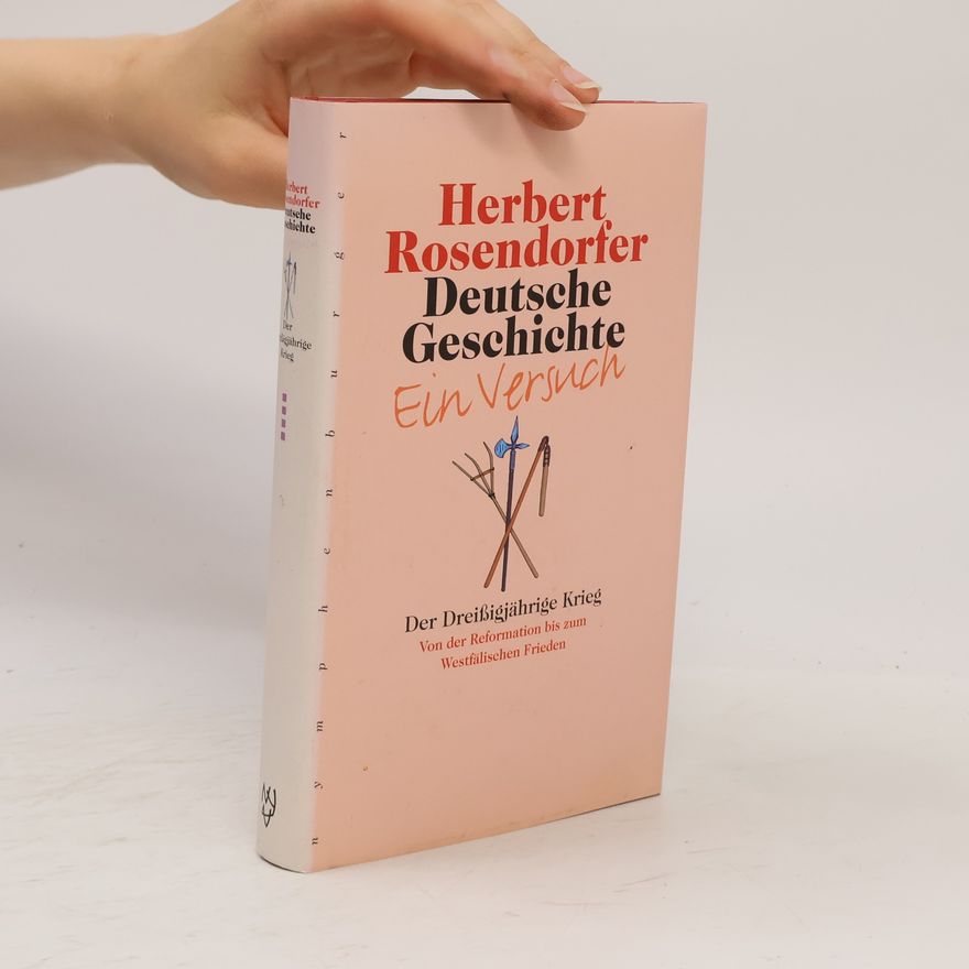 Herbert Rosendorfer Deutsche Geschichte