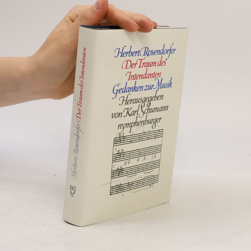 Herbert Rosendorfer Der Traum des Intendanten