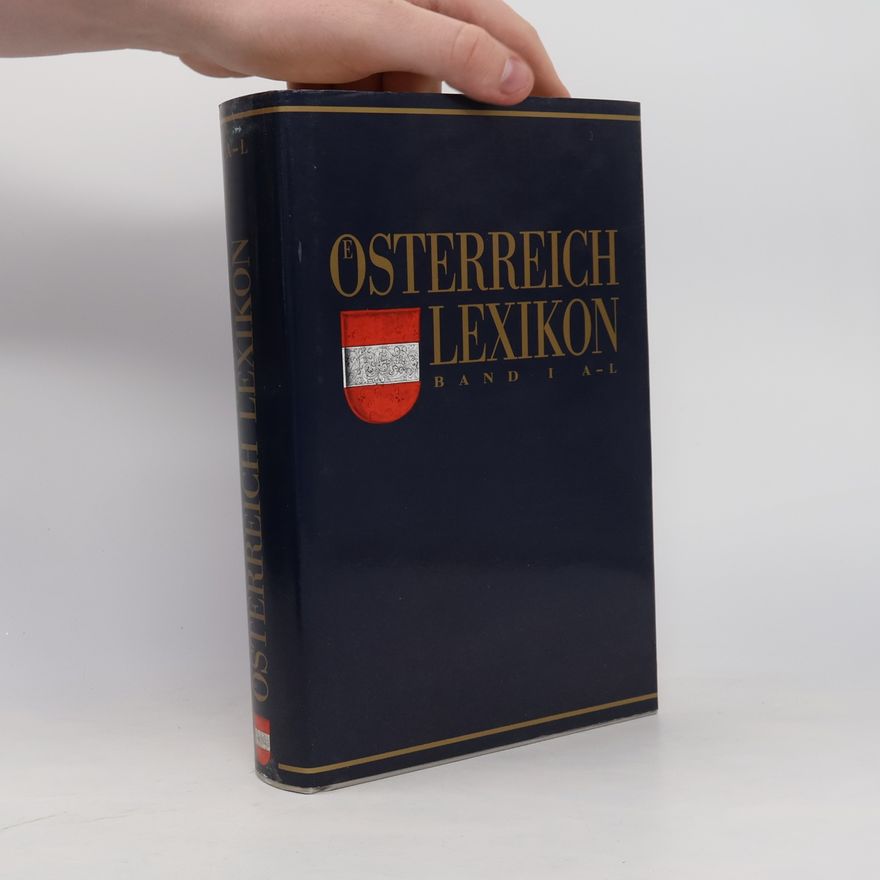Kolektiv autorů Osterreich lexikon. Band 1 A-L