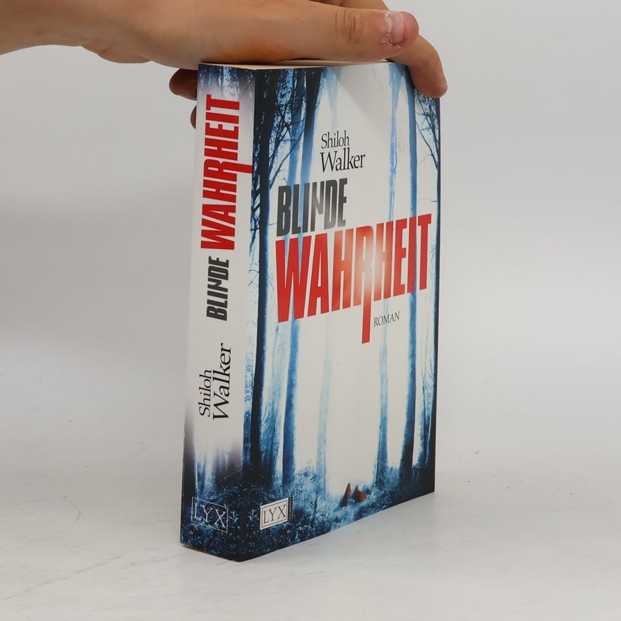 Shiloh Walker Blinde Wahrheit