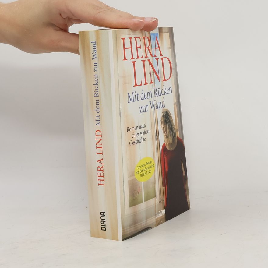 Hera Lind Mit dem Rücken zur Wand