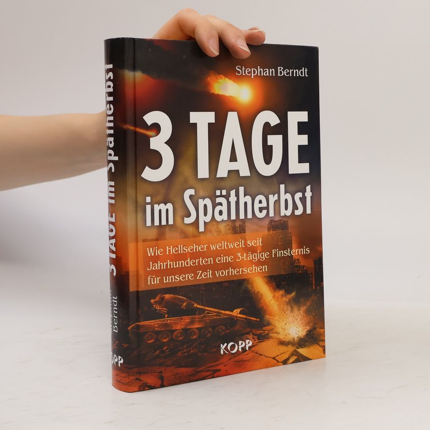 Stephan Berndt 3 Tage im Spätherbst