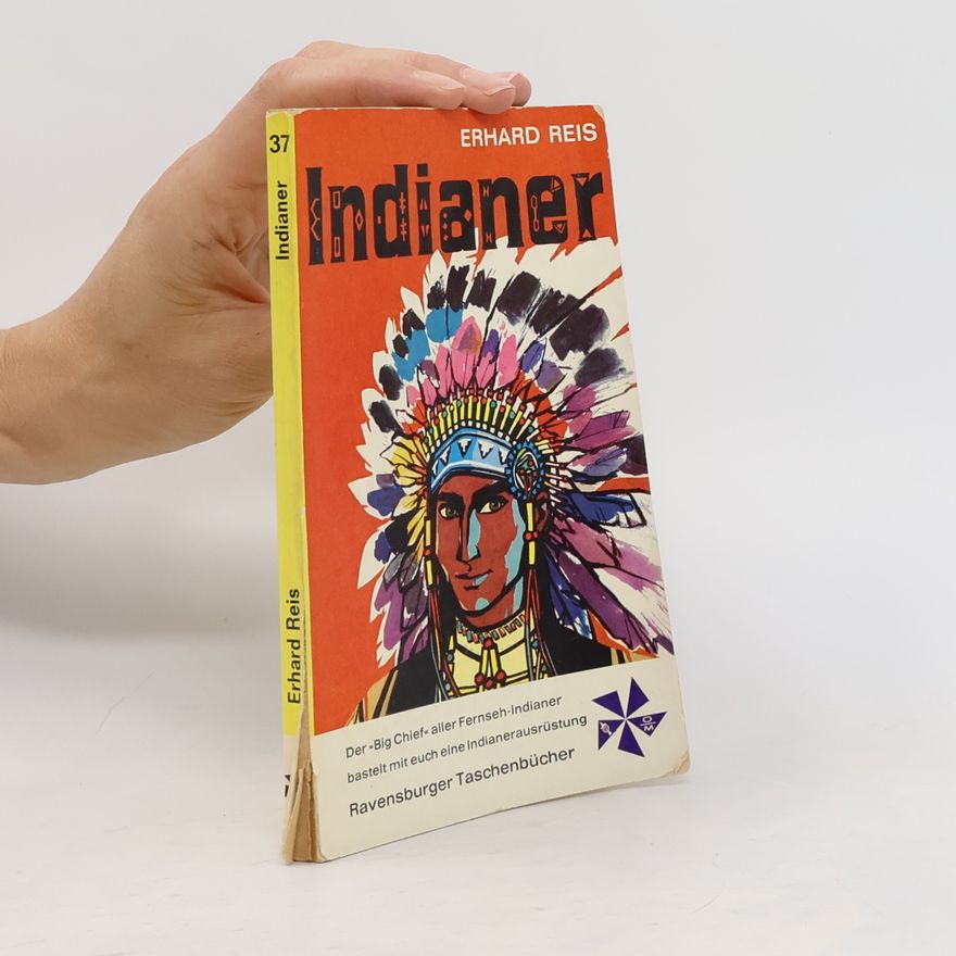 Erhard Reis Indianer