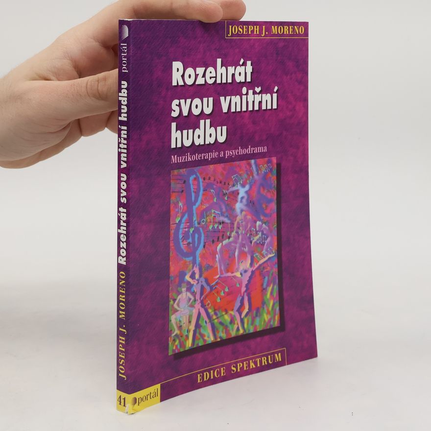 Joseph J. Moreno Rozehrát svou vnitřní hudbu