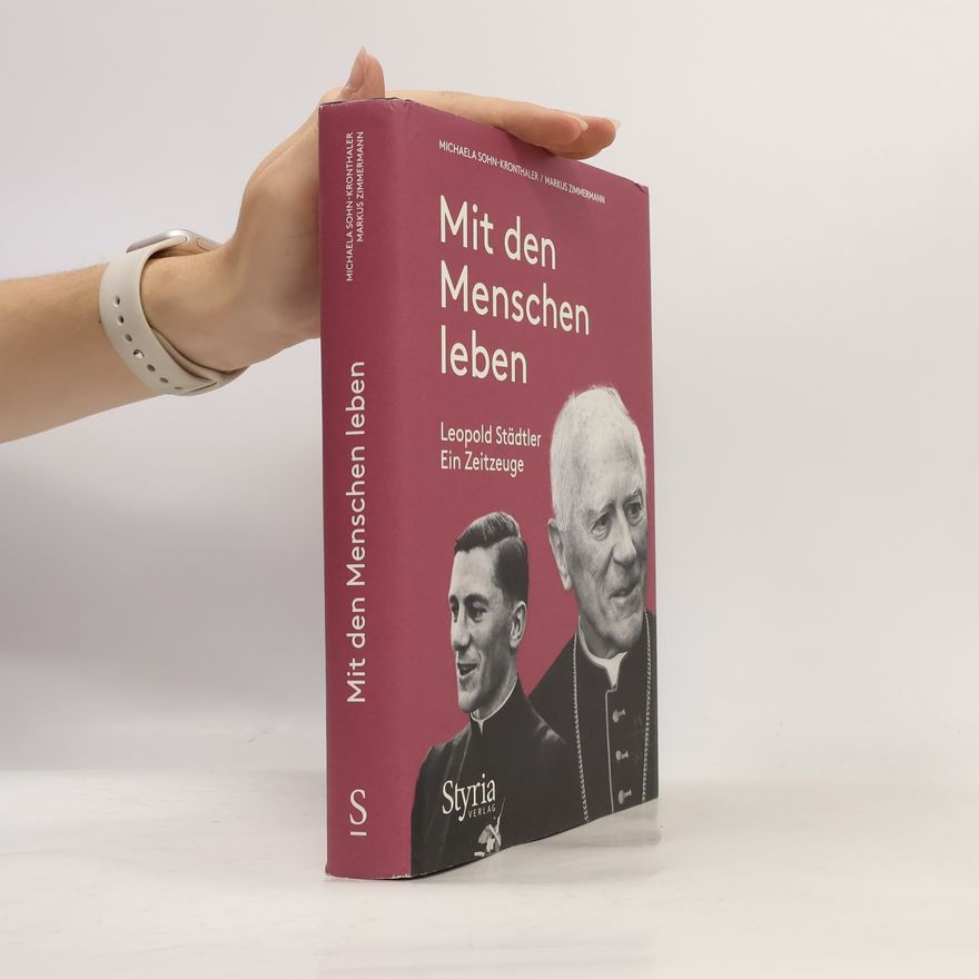 Michaela Sohn-Kronthaler Mit den Menschen leben.
