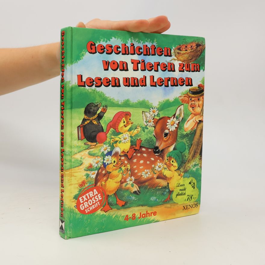 Various authors Geschichten von Tieren zum Lesen und Lernen. 4-8 Jahre