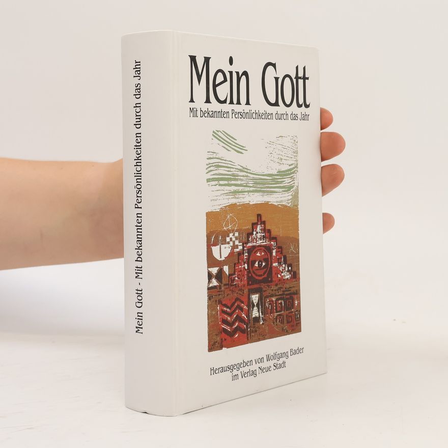Wolfgang Bader Mein Gott