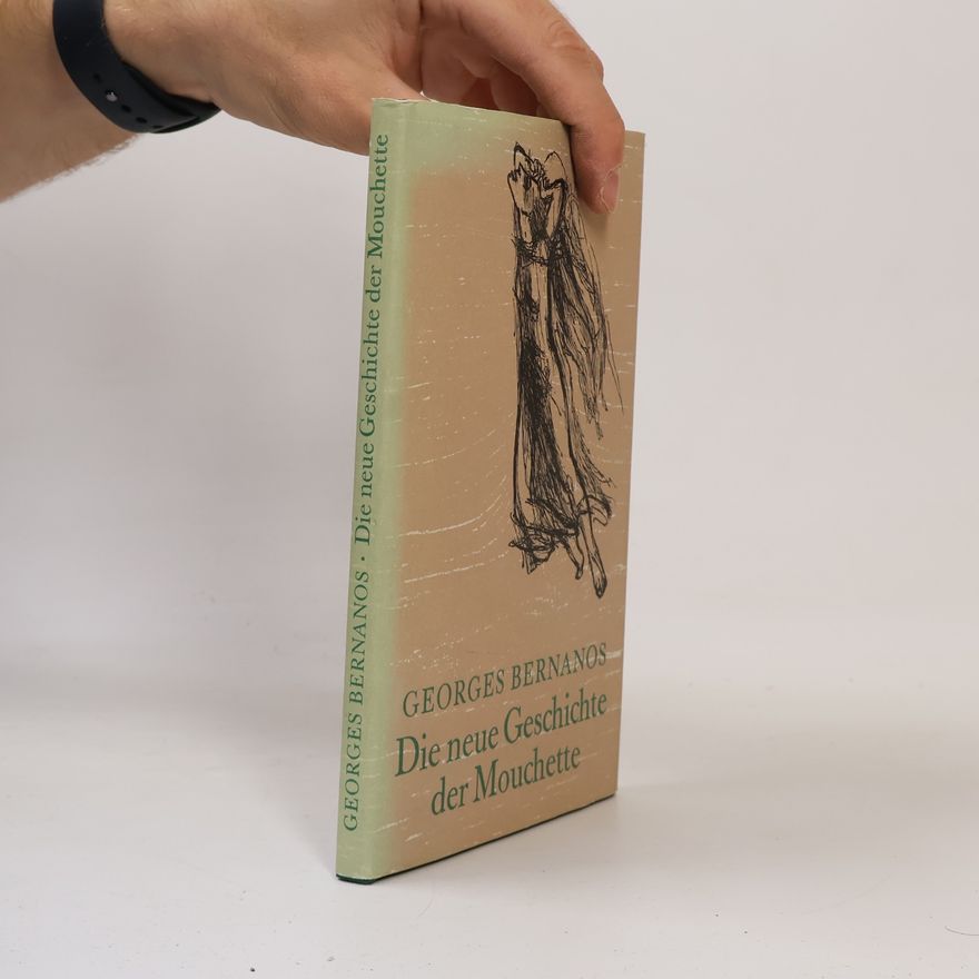 Georges Bernanos Die neue Geschichte der Mouchette