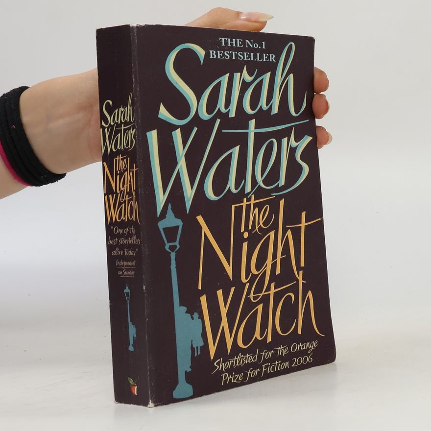 Sarah Waters The night watch