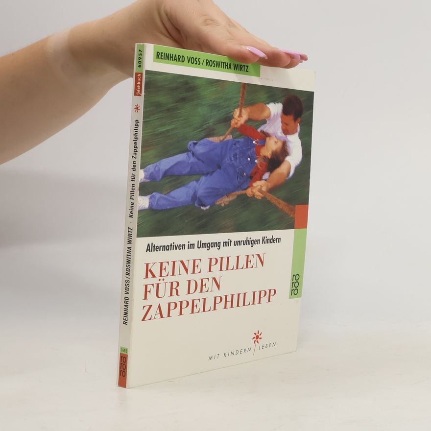 Reinhard Voß Keine Pillen für den Zappelphilipp
