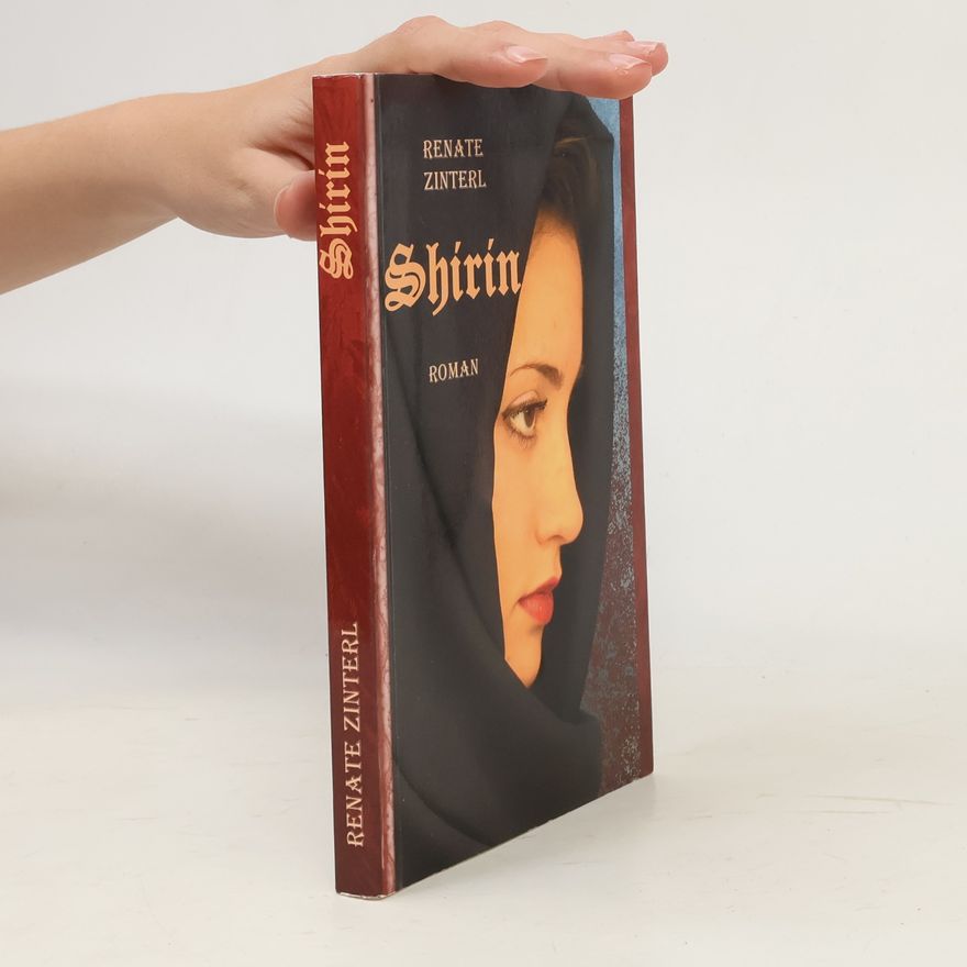 Renate Zinterl Shirins Schicksal