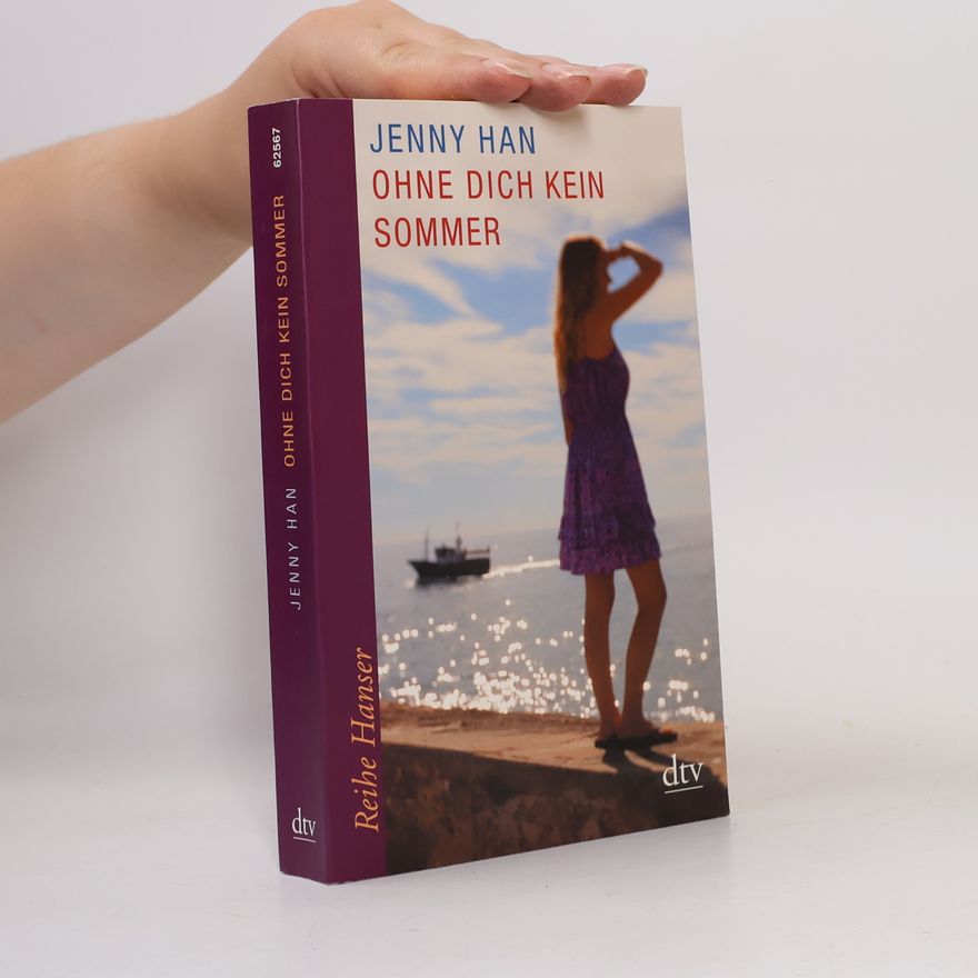 Jenny Han Ohne dich kein Sommer