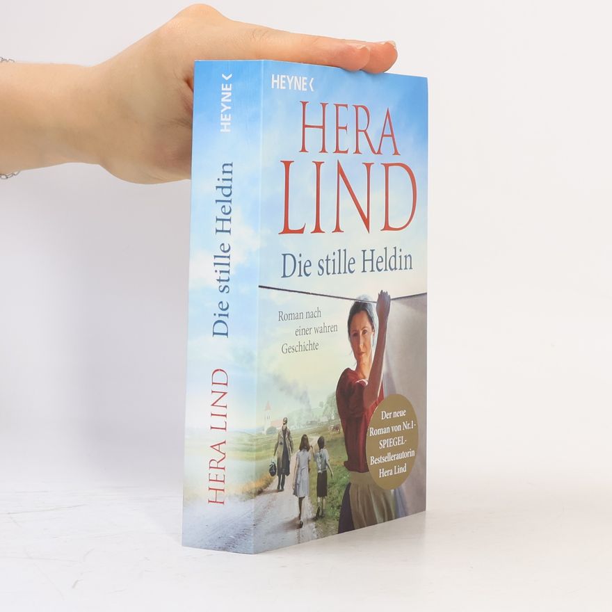 Hera Lind Die stille Heldin