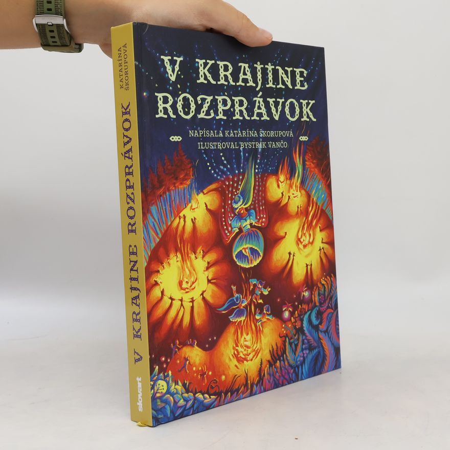 Katarína Škorupová V krajine rozprávok
