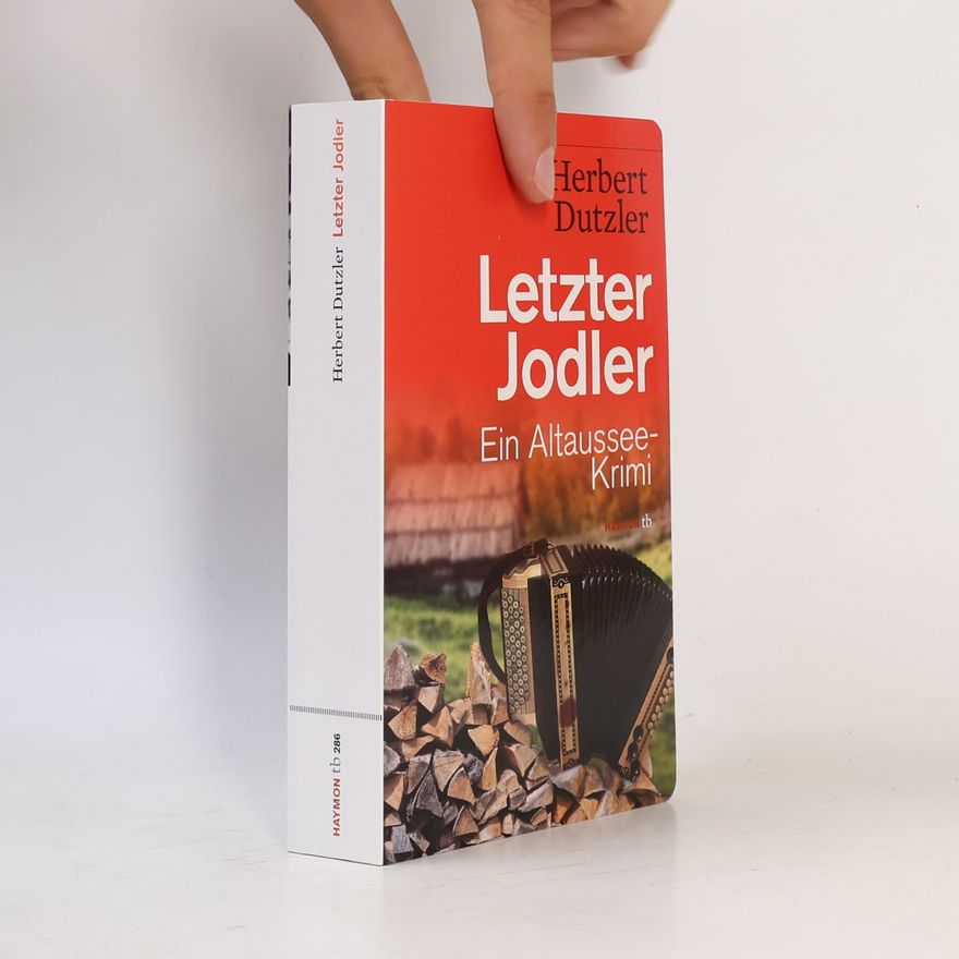 Herbert Dutzler Letzter Jodler