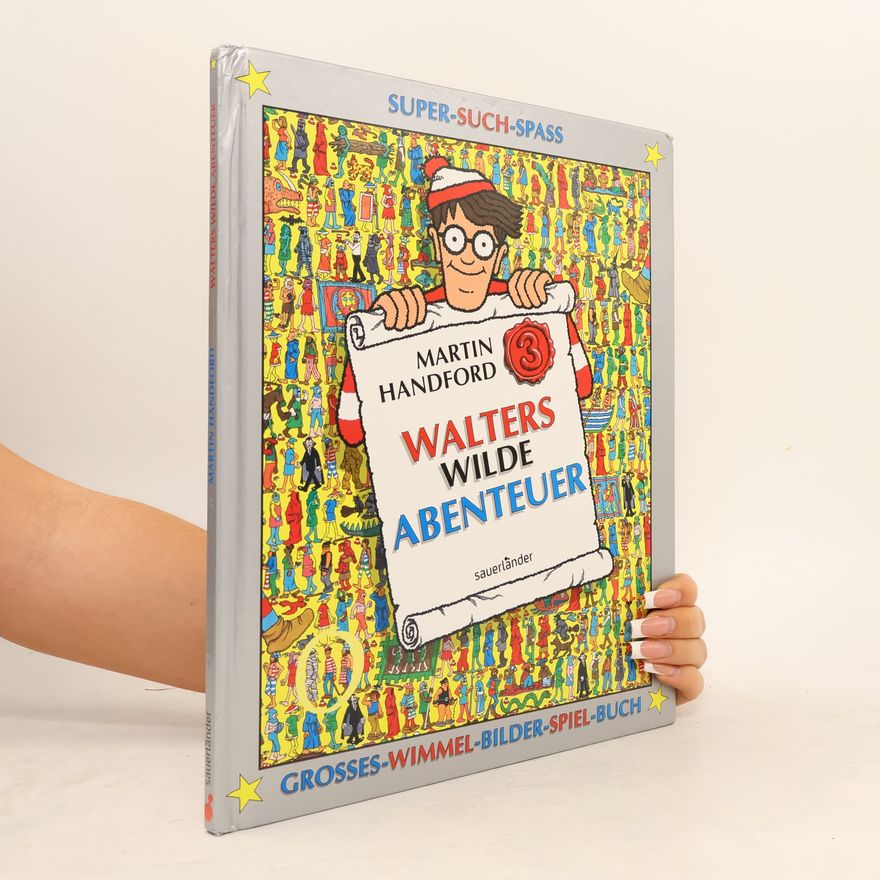 Martin Handford Walters wilde Abenteuer