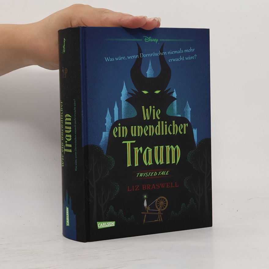 Liz Braswell Wie ein Unendlicher Traum
