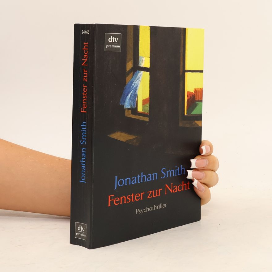 Jonathan Smith Fenster zur Nacht