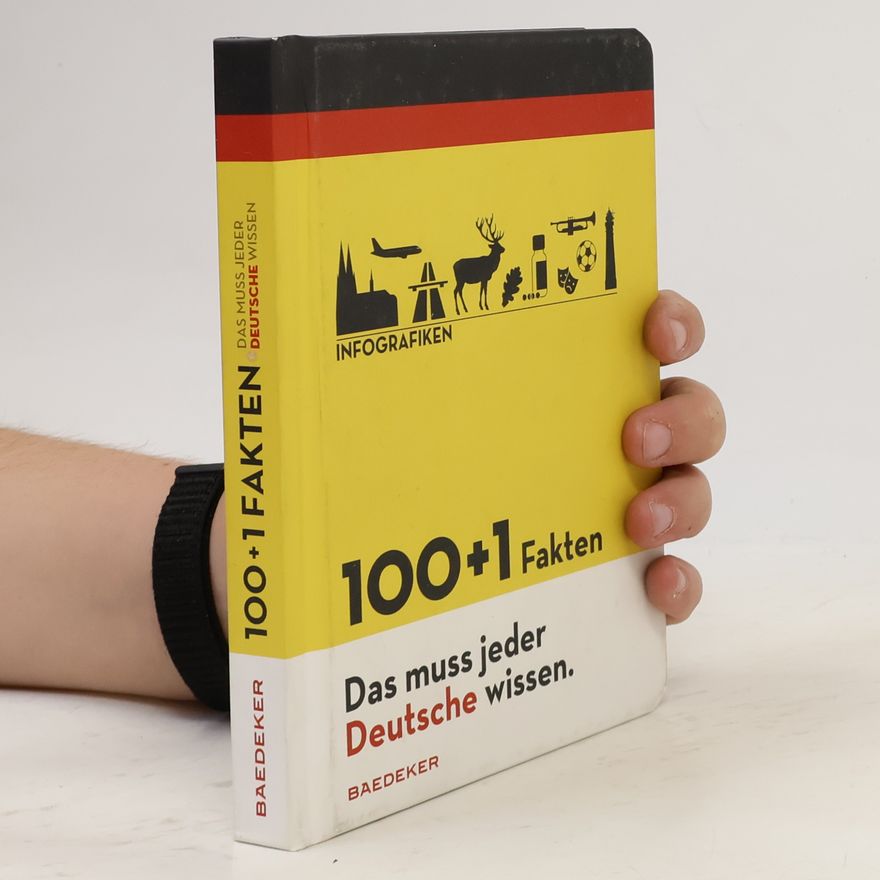 Rainer Eisenschmid 100 + 1 Fakten - das muss jeder Deutsche wissen