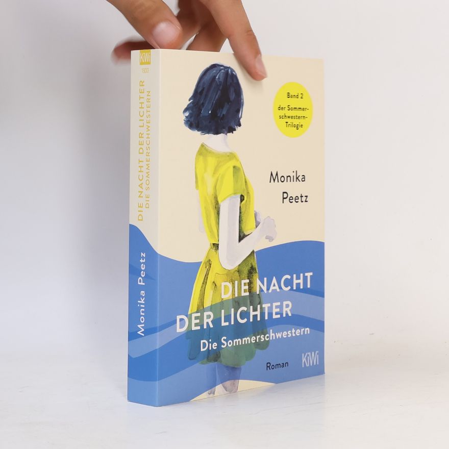 Monika Peetz Die Nacht der Lichter - Die Sommerschwestern