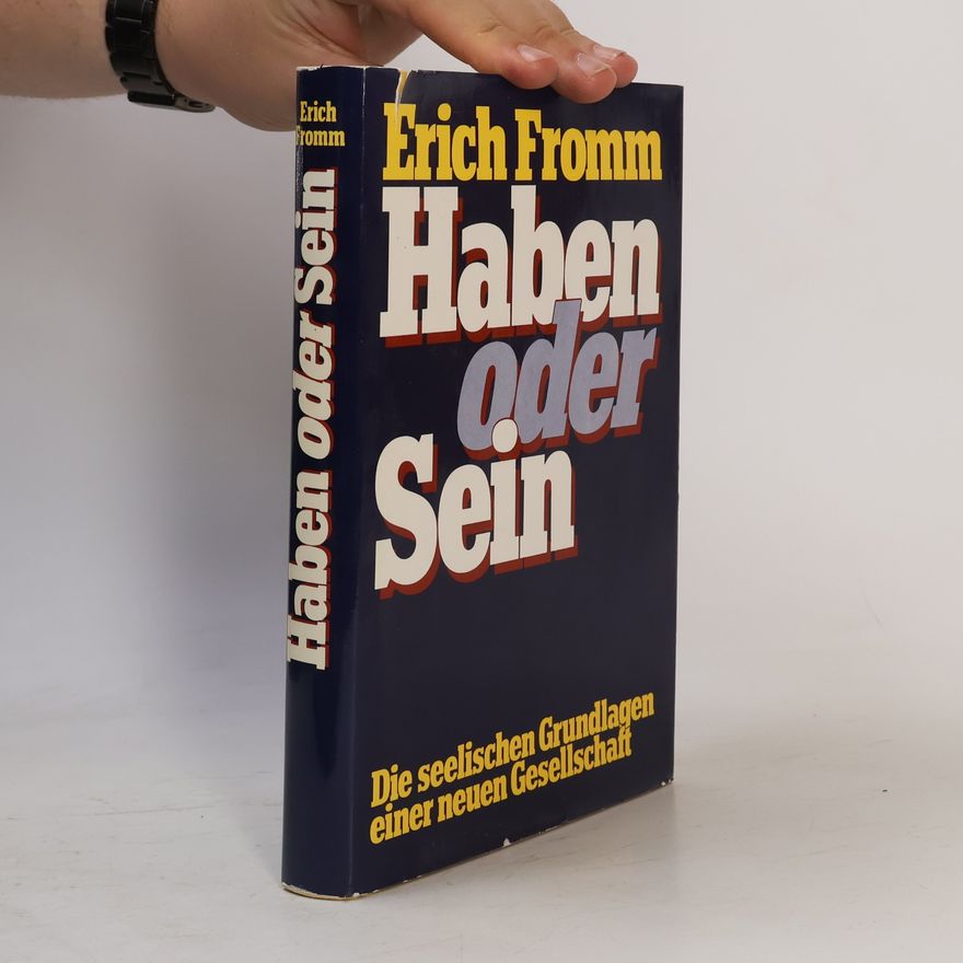 Erich Fromm Haben oder Sein