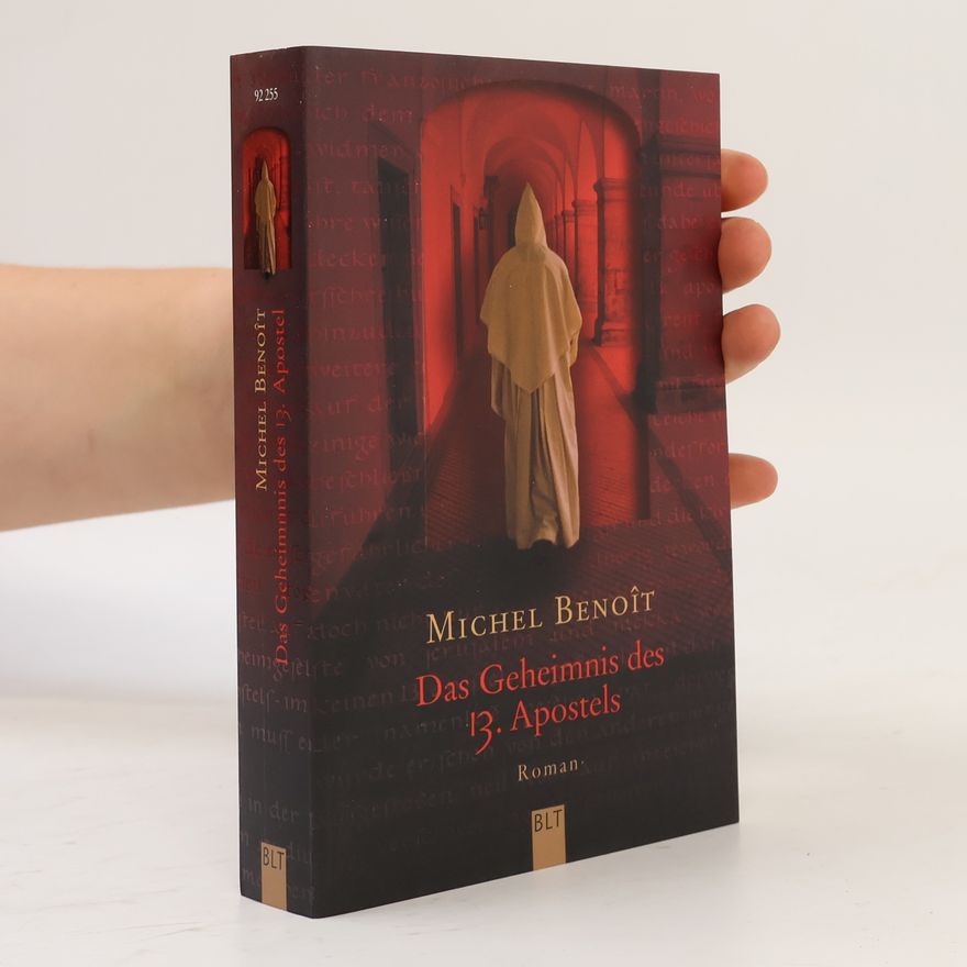 Michel Benoît Das Geheimnis des 13. Apostels