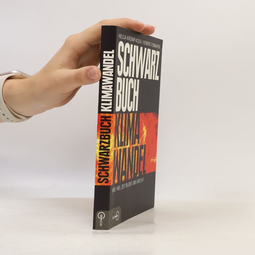 Helga Kromp-Kolb Schwarzbuch Klimawandel