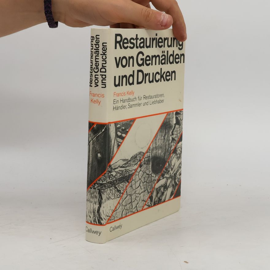 Francis Robert Kelly Restaurierung von Gemälden und Drucken