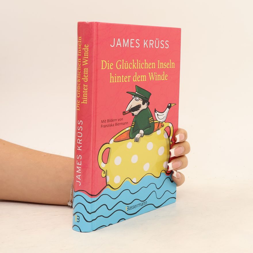James Krüss Die Glücklichen Inseln hinter dem Winde