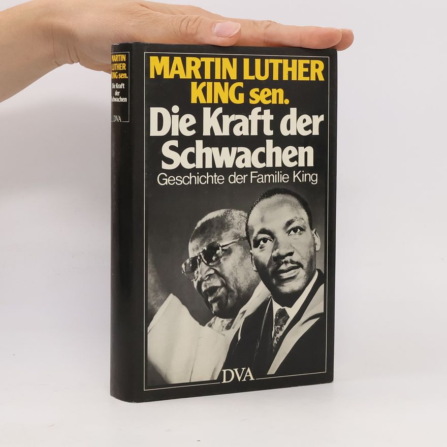 Martin Luther King Jr. Die Kraft der Schwachen