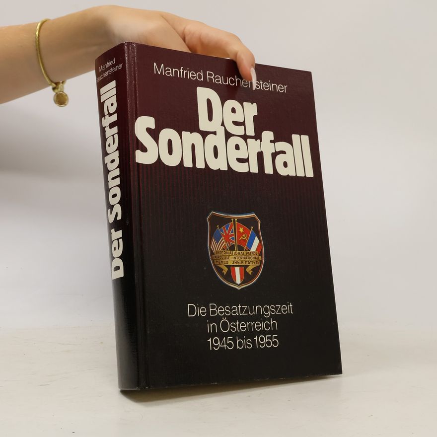 Manfried Rauchensteiner Der Sonderfall