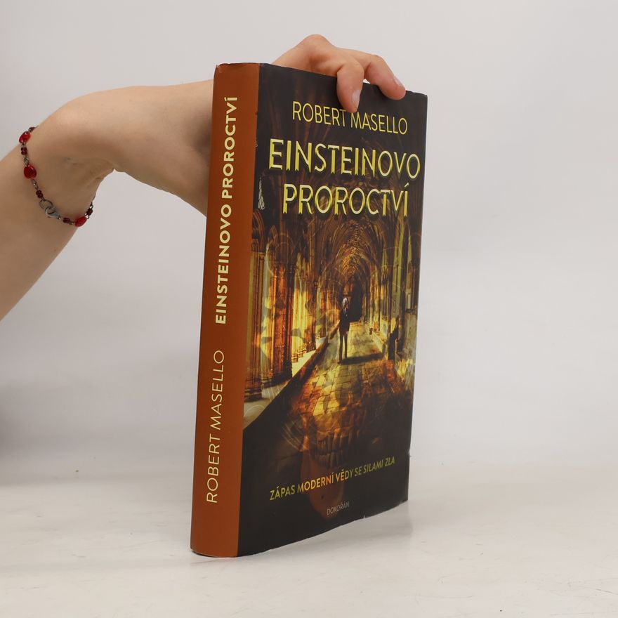 Robert Masello Einsteinovo proroctví