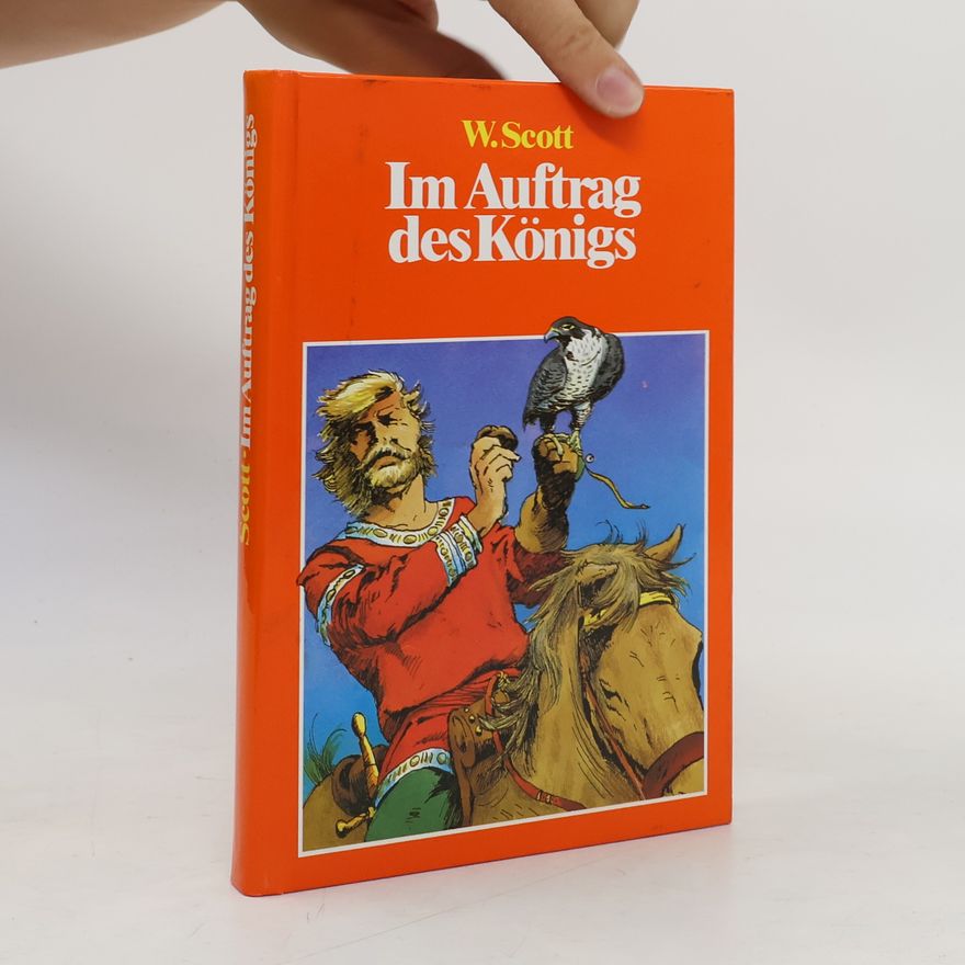 W. Scott Im Auftrag des Königs