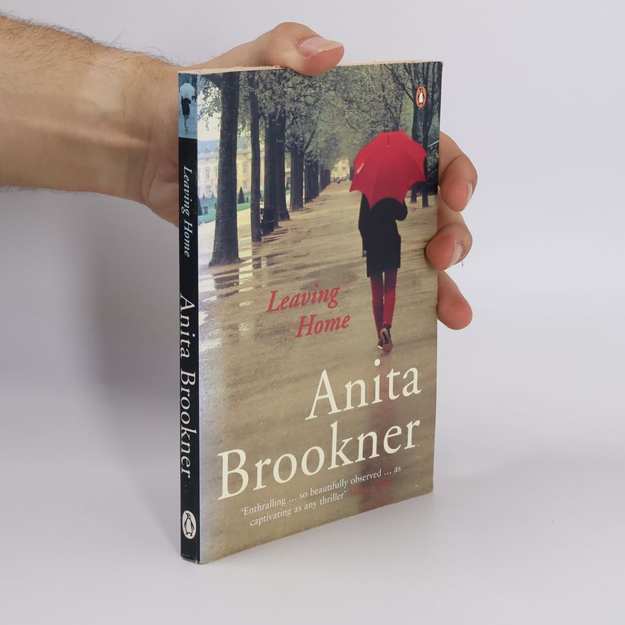 Anita Brookner Leaving Home
