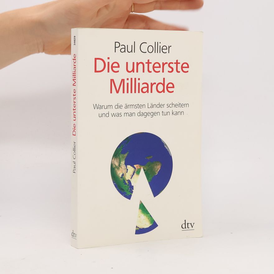 Paul Collier Die unterste Milliarde
