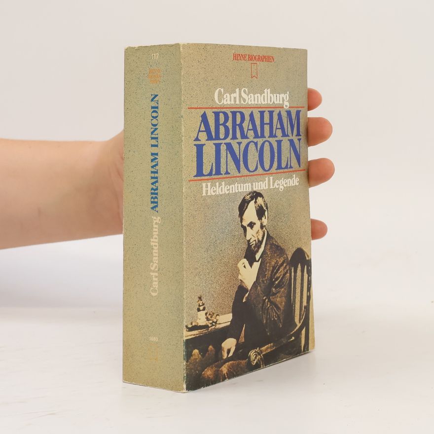 Carl Sandburg Abraham Lincoln