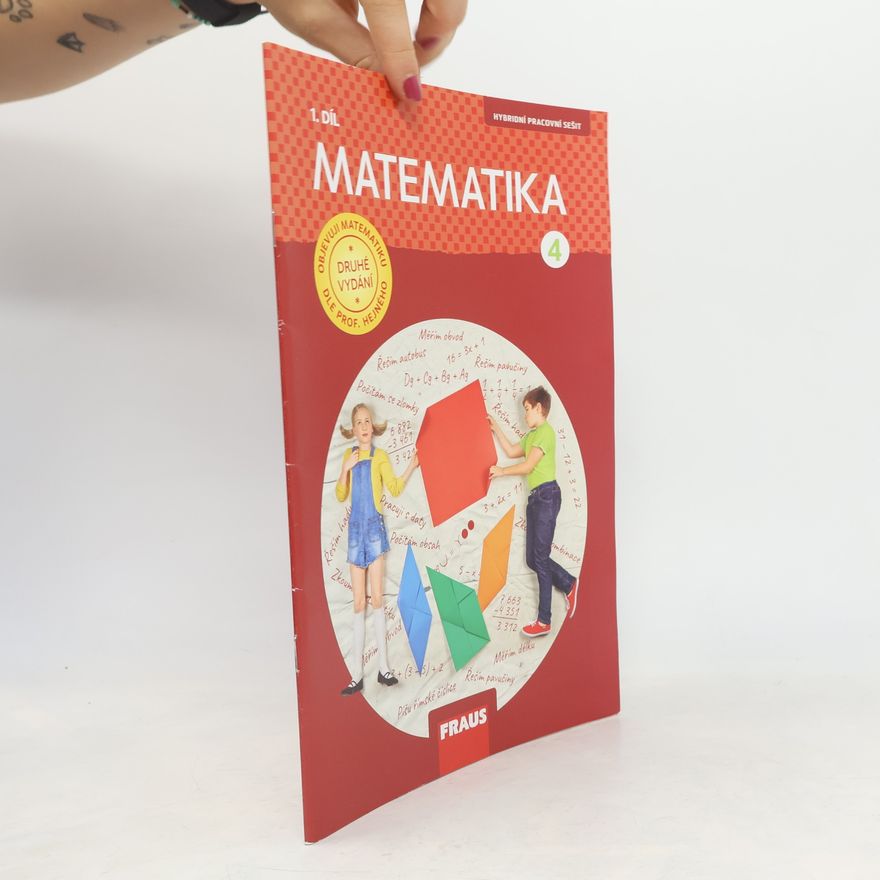 Jitka Michnová Matematika : pro 4. ročník základní školy. 1. díl