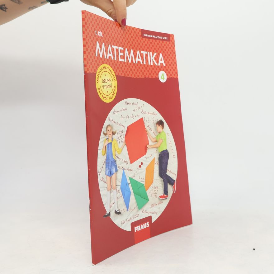 Jitka Michnová Matematika : pro 4. ročník základní školy. 1. díl