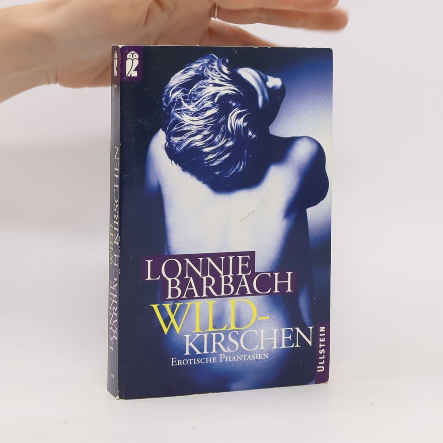 Lonnie Garfield Barbach Wildkirschen