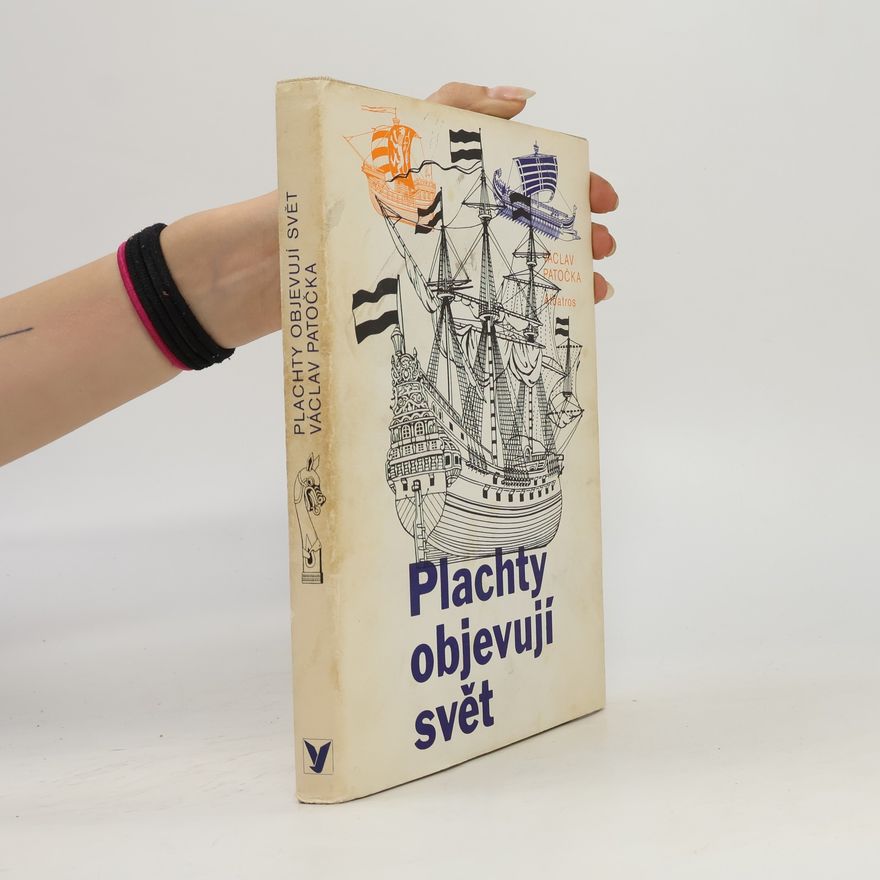 Václav Patočka Plachty objevují svět