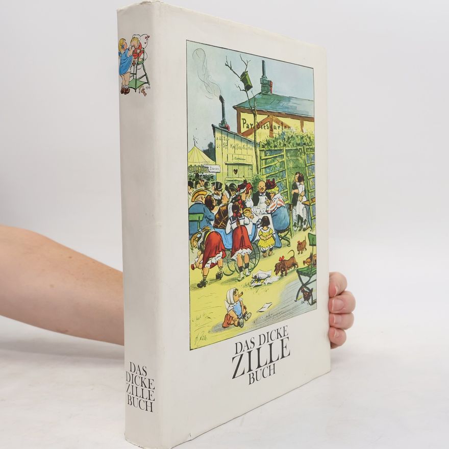 Heinrich Zille Das dicke Zille-Buch