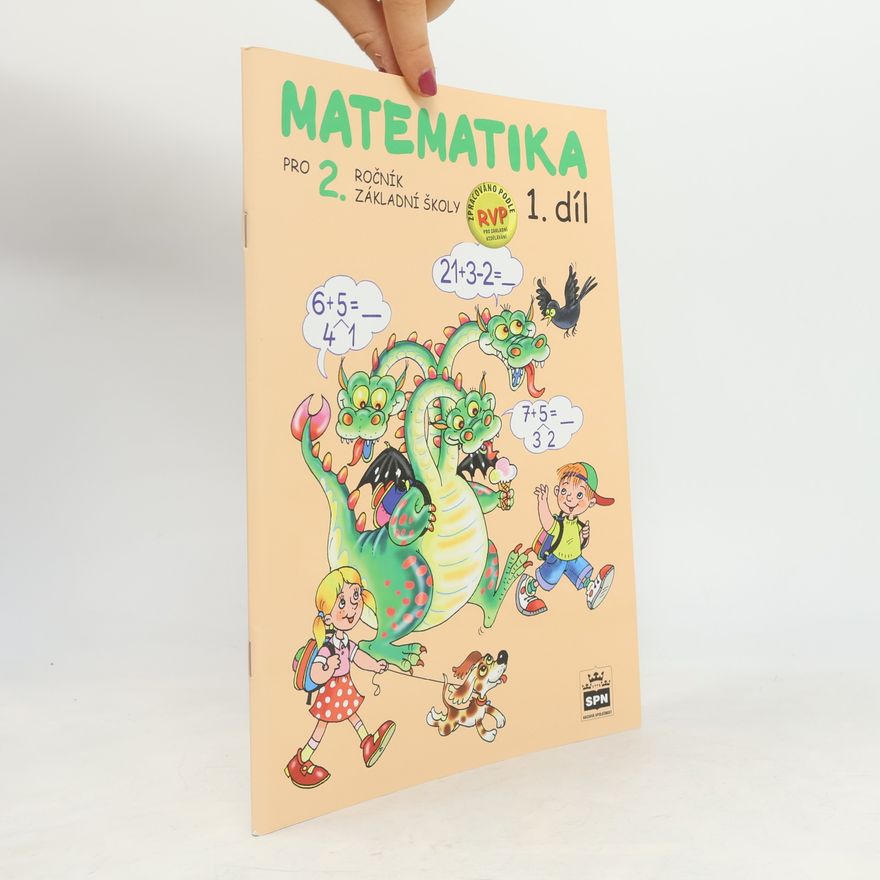 Čížková Miroslava Matematika pro 2. ročník základní školy. 1. díl