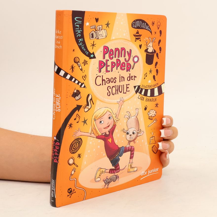 Ulrike Rylance Penny Pepper - Chaos in der Schule